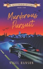 Murderous Pursuit: Book 2