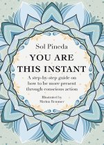 You Are This Instant