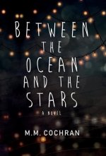 Between the Ocean and the Stars