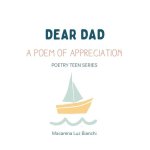 Dear Dad: A Poem of Appreciation