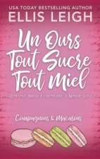 Un Ours Tout Sucre Tout Miel