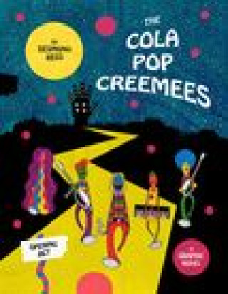 Cola Pop Creemees: Opening Act, the