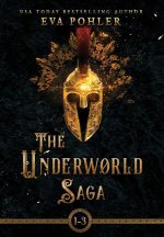 The Underworld Saga: Volume One