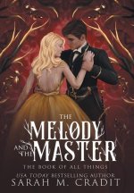 The Melody and the Master: A Standalone Marriage of Convenience Fantasy Romance