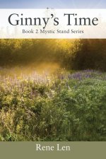 Ginny's Time: Book 2 - Mystic Stand Series