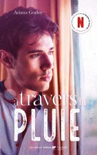 A travers ma fenêtre - tome 3 - A travers la pluie