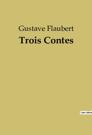 Trois Contes