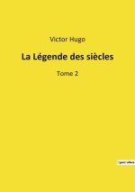 La Légende des si?cles