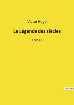 La Légende des si?cles