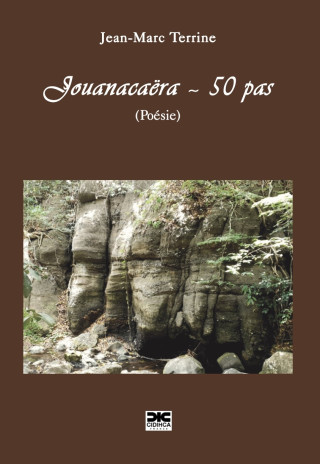 Jouanacaëra ~ 50 pas