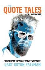 The Quote Tales of a common man: Welcome to the space between my ears