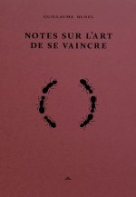 Notes sur l'art de se vaincre