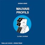 Mauvais profils