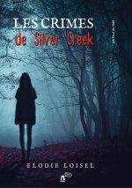 Les crimes de Silver Creek