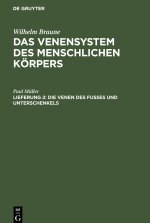 Die Venen des Fusses und Unterschenkels