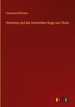 Homeros und die Homeriden-Sage von Chios