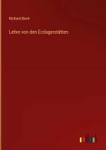 Lehre von den Erzlagerstätten