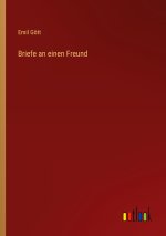 Briefe an einen Freund