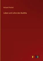 Leben und Lehre des Buddha