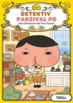 Detektiv Parzival Po (1) - Das Geheimnis der Frau Purpur