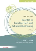 Qualität in Ganztag, Hort und Schulkindbetreuung