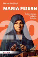 Maria feiern 2.0