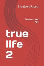 true life 2