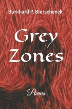 Grey Zones
