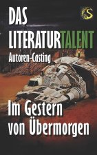 Im Gestern von UEbermorgen