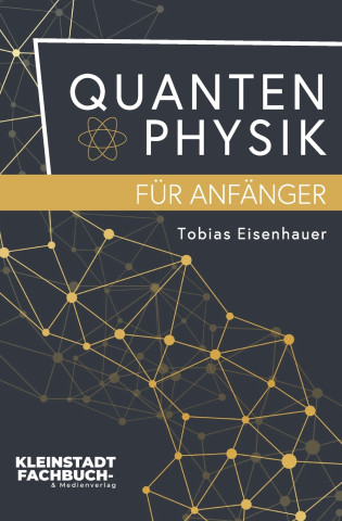 Quantenphysik fur Anfanger