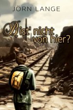 Bist' nicht von hier?
