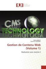 Gestion de Contenu Web (Volume 1)