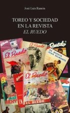 Toreo y sociedad en la revista El Ruedo