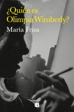 ?Quién Es Olimpia Wimberly? / Who Is Olimpia Wimberly?