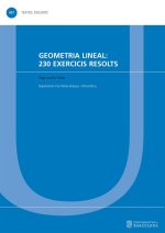 Geometria Lineal. 230 Exercicis