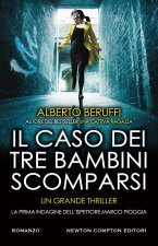 caso dei tre bambini scomparsi. La prima indagine dell’ispettore Marco Pioggia