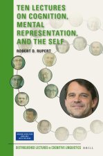 Ten Lectures on Cognition, Mental Representation, and the Self