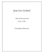 Jean-Luc Godard: 'Alliwell That Ends Well: Notes on Film
