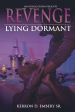 Revenge Lying Dormant