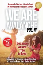 We are Avalanche Volume III
