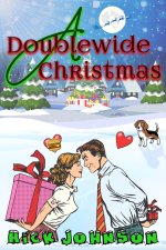 Doublewide Christmas
