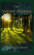 Valiant Alliance