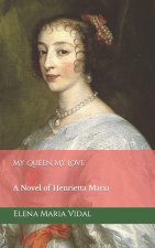 My Queen, My Love