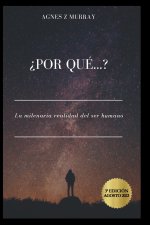?Por Que...?