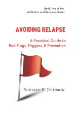 Avoiding Relapse