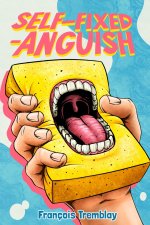 Self-Fixed-Anguish