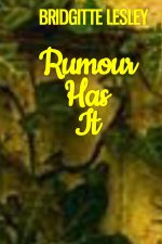 Rumour Has It
