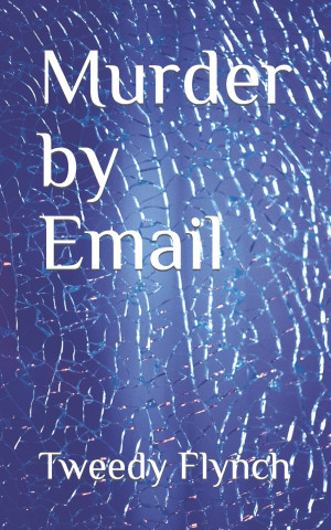 Murder by Email