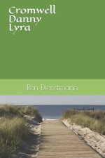 Cromwell Danny Lyra