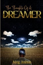 Thoughts Of A Dreamer